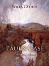 Cover image for Paul's Case and Other Stories